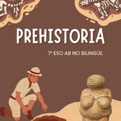 Prehistoria - 1ºAB no bilingüe