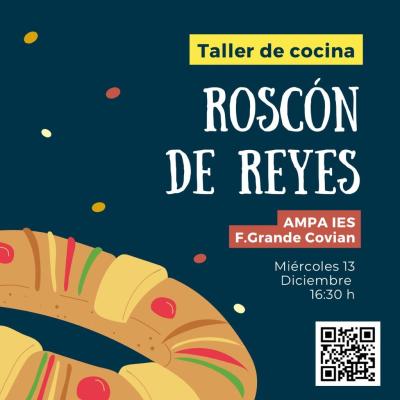 Taller de cocina. Roscón de Reyes